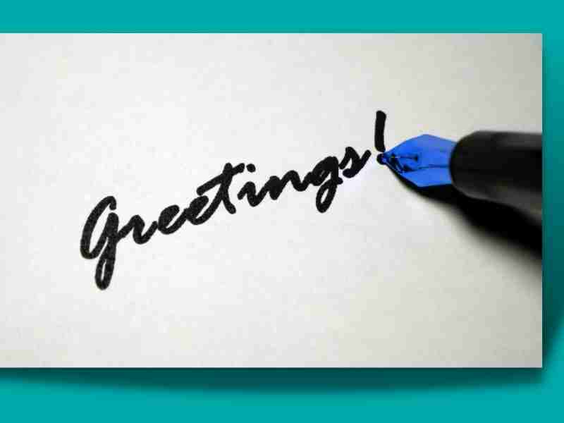 Greetings