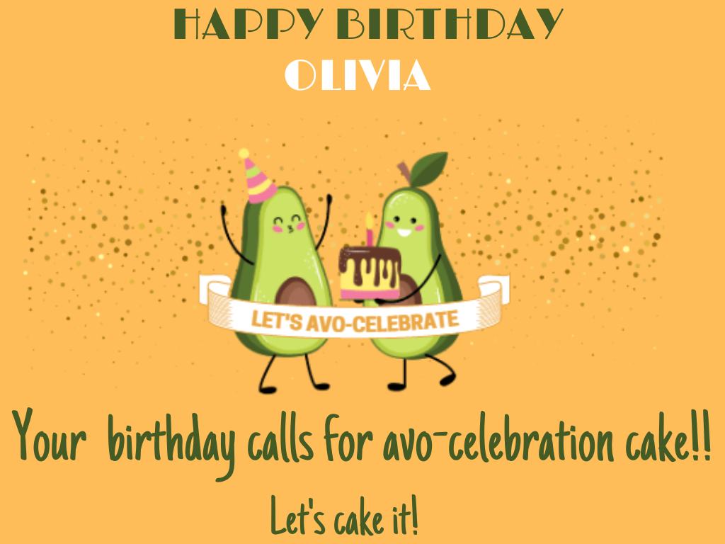 Happy Birthday cake with avocado